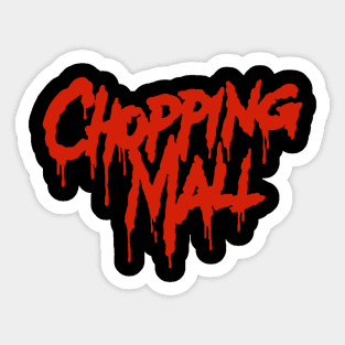 Chopping Mall 1986 Sticker